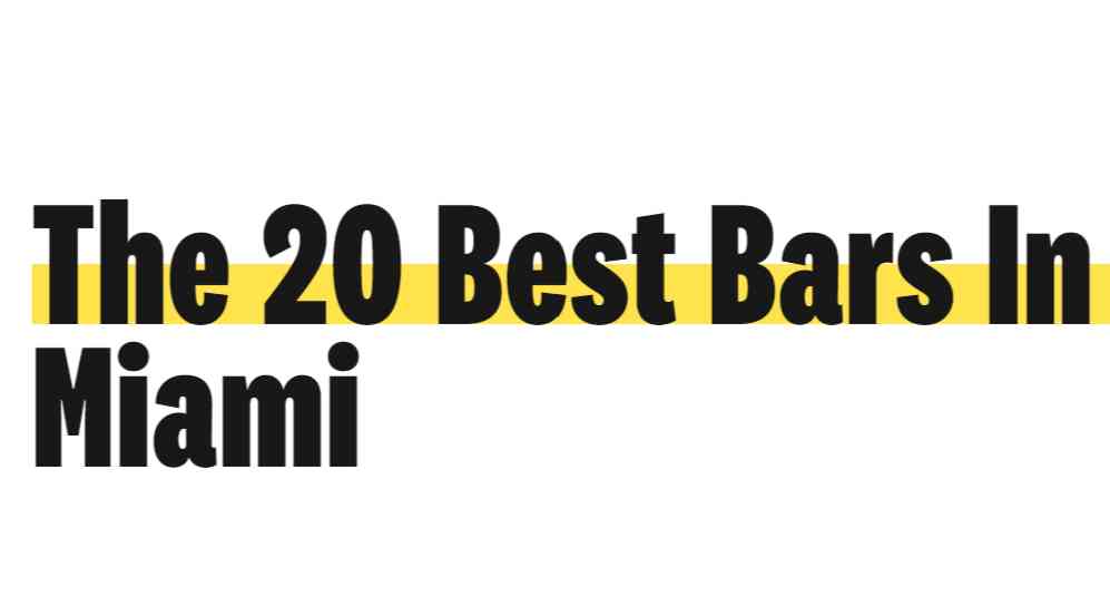 The 20 Best Bars In Miami - Miami - The Infatuation
