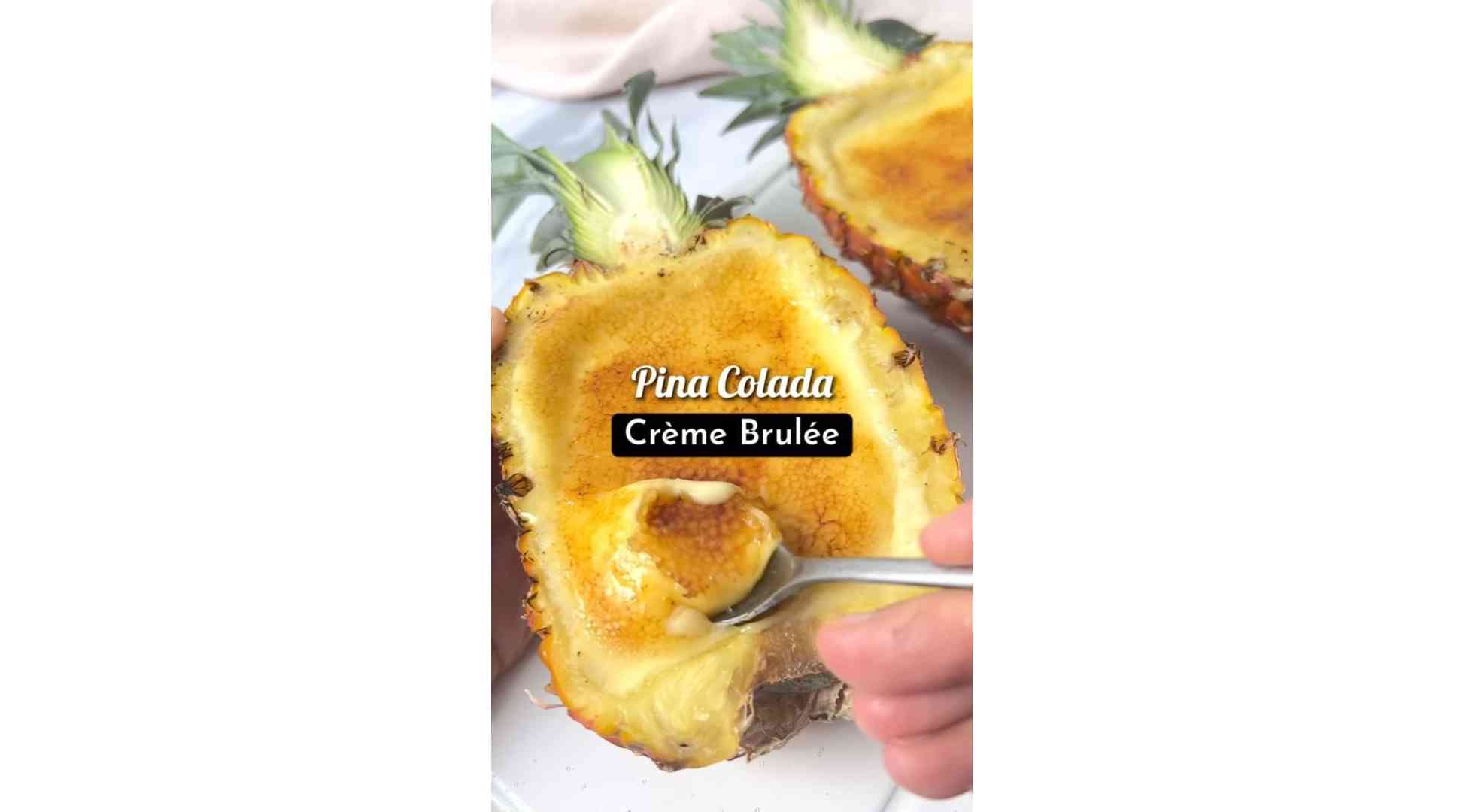 Piña colada Crème Brûlée 