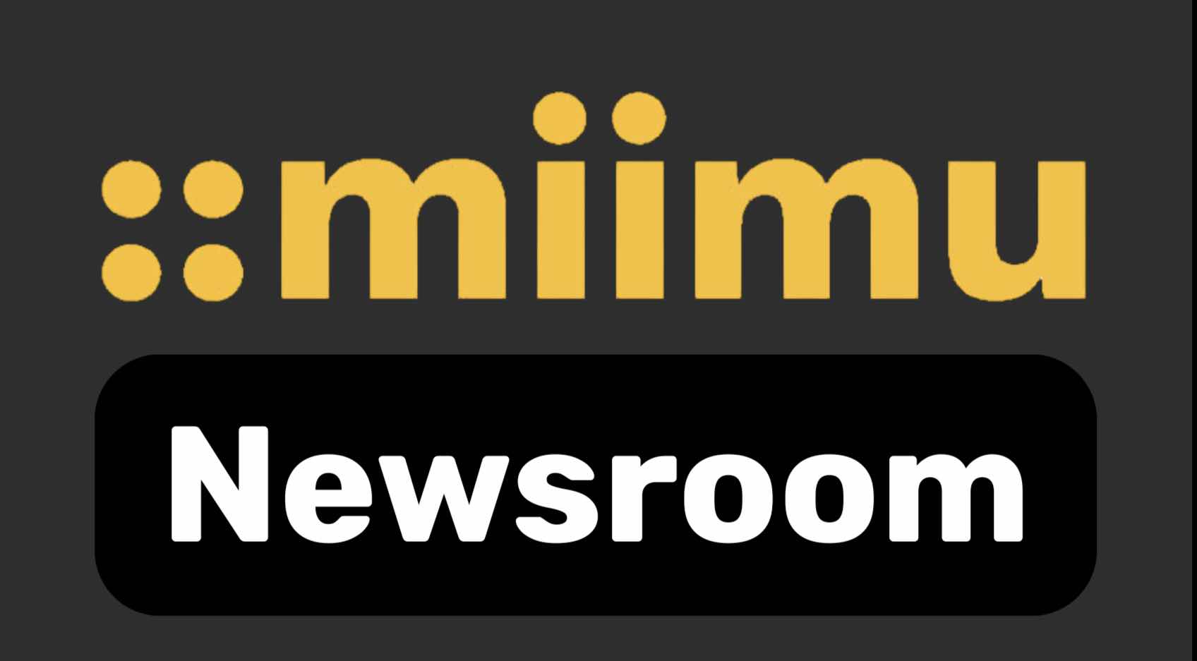 Miimu Newsroom