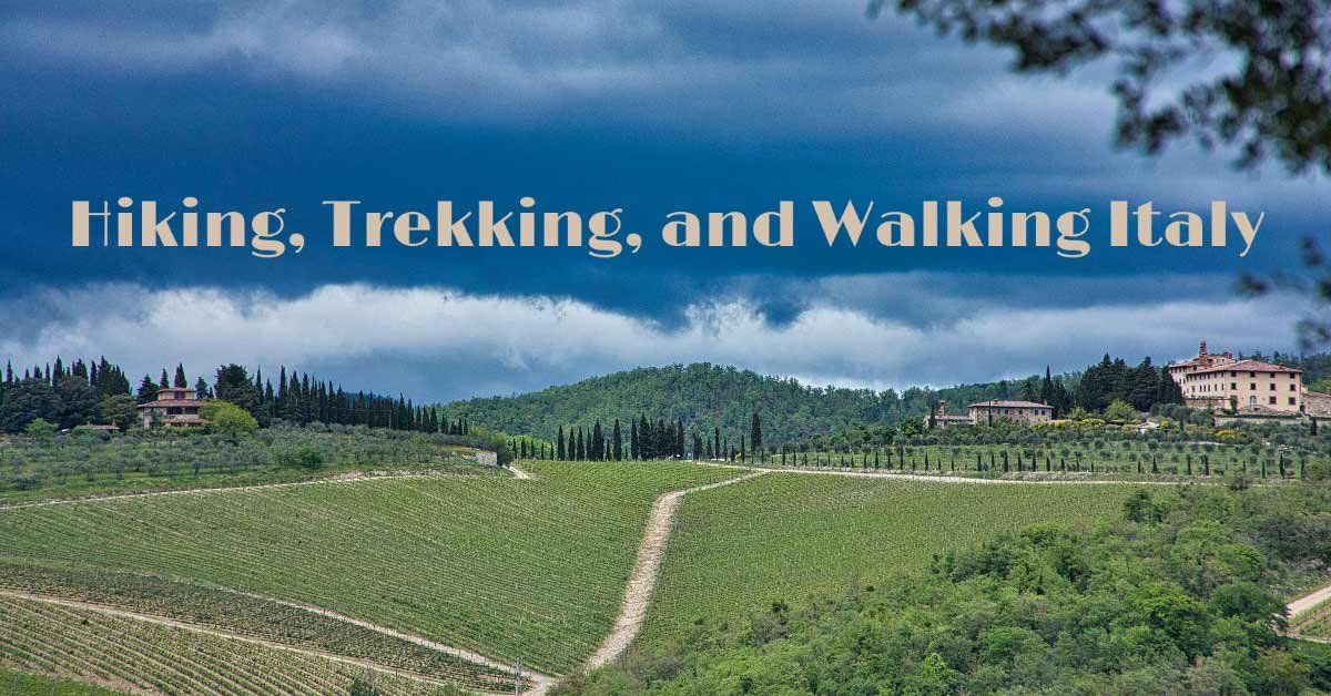 Trekking, Wandering and Hiking in Italy