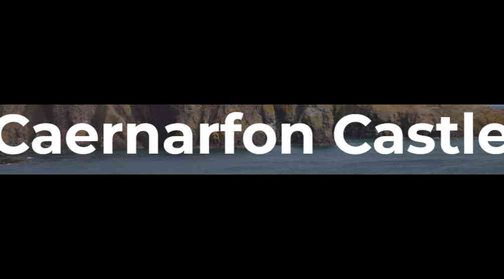 Great Castles - Caernarfon Castle