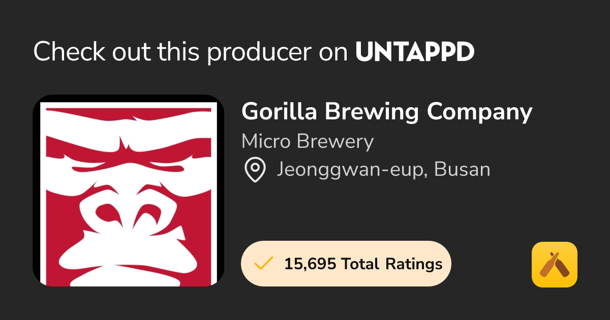 Gorilla Brewing Company - Jeonggwan-eup, Busan - Untappd