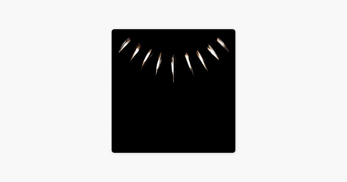 Black Panther: The Album by Kendrick Lamar on Apple Music