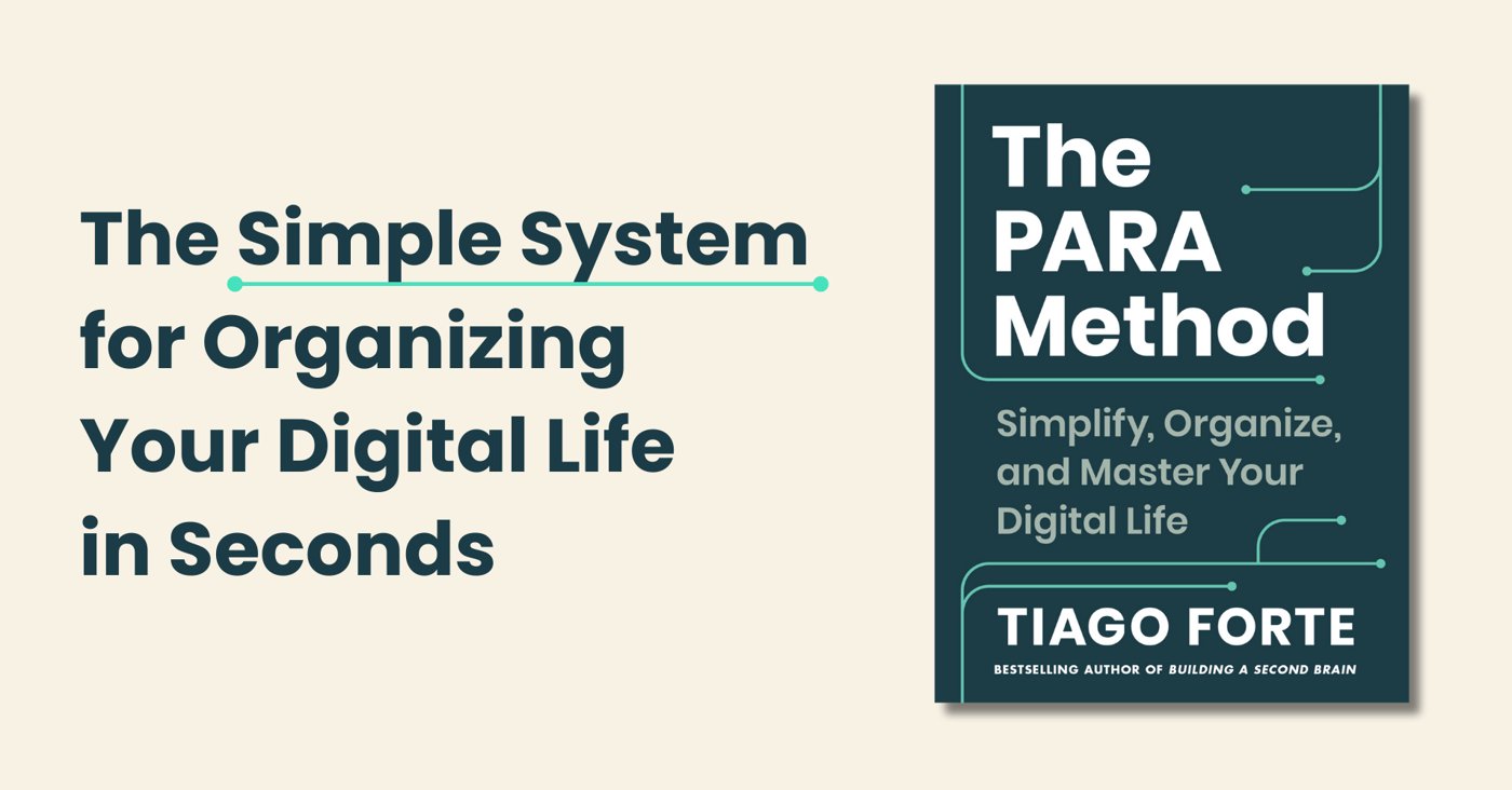 The PARA Method