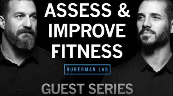 Dr. Andy Galpin: How to Assess & Improve All Aspects of Your Fitness | Huberman Lab Guest Series